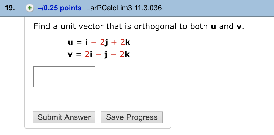 Solved Find A Unit Vector That Is Orthogonal To Both U And | Chegg.com