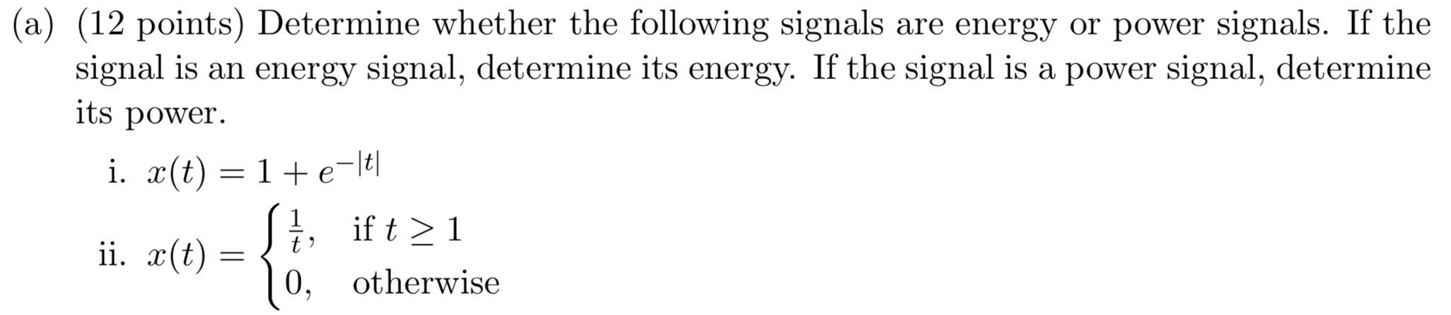 Solved (a) (12 points) Determine whether the following | Chegg.com