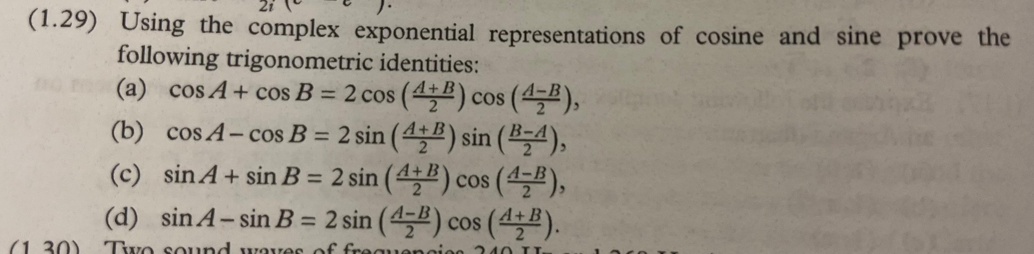 Solved (1.29) Using the complex exponential representations | Chegg.com