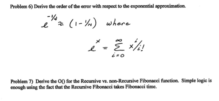 Problem 6) Derive the order of the error with respect | Chegg.com