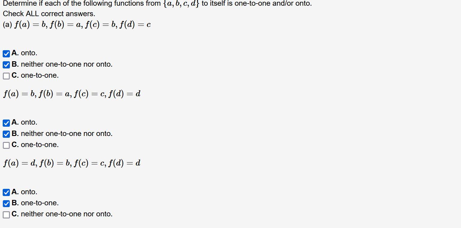 Solved (a) f(a)=b,f(b)=a,f(c)=b,f(d)=c A. onto. B. neither | Chegg.com