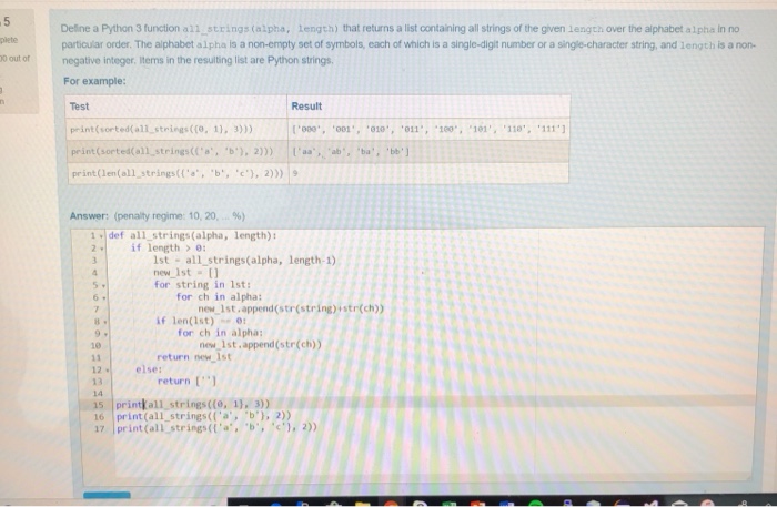 Solved Deline a Python 3 function all strings (alpha, | Chegg.com