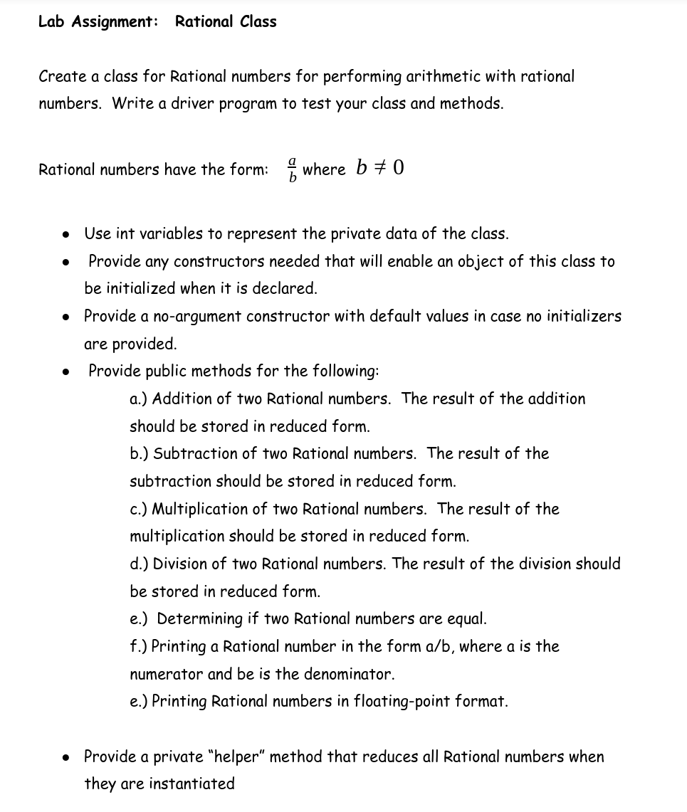 Solved Lab Assignment: Rational Class Create a class for | Chegg.com