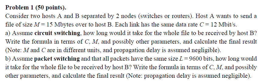 Solved Problem 1 50 Points Consider Two Hosts A And B Chegg solved-problem-1-50-points-consider-two-hosts-a-and-b-chegg