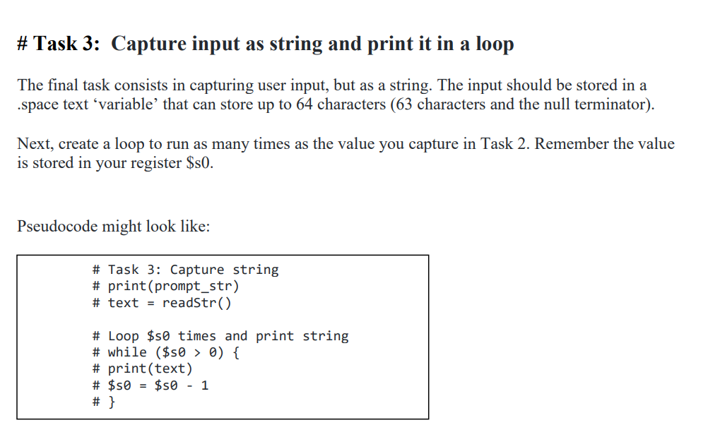 Solved \# Task 3: Capture input as string and print it in a | Chegg.com
