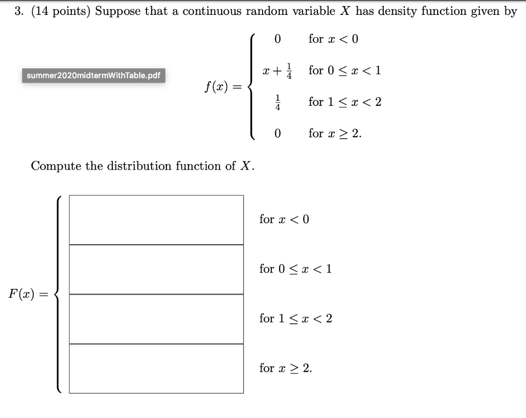 Solved 3. (14 Points) Suppose That A Continuous Random | Chegg.com