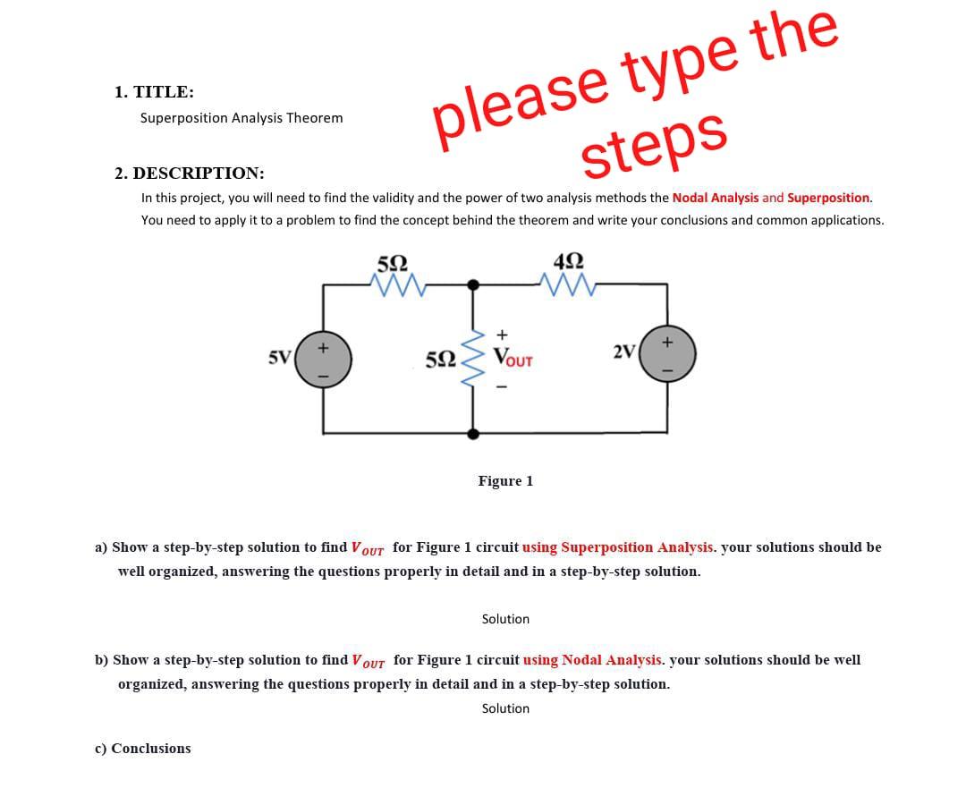 Solved 1. TITLE: Superposition Analysis Theorem please type | Chegg.com