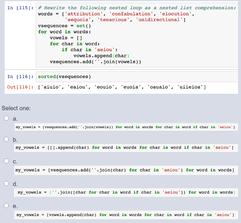 Solved In [115]: # Rewrite the following nested loop as a | Chegg.com