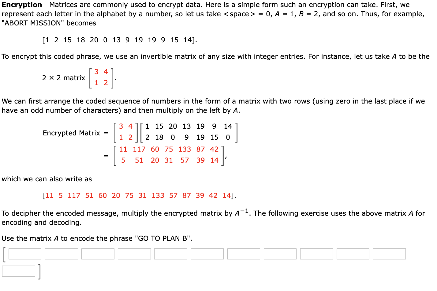 Solved Encryption Matrices are commonly used to encrypt | Chegg.com
