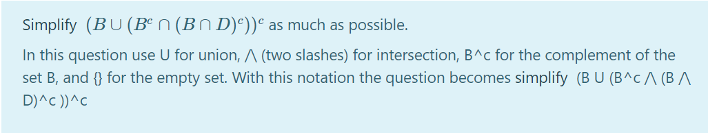 Solved Simplify (BU (Bº N (BND))) As Much As Possible. In | Chegg.com