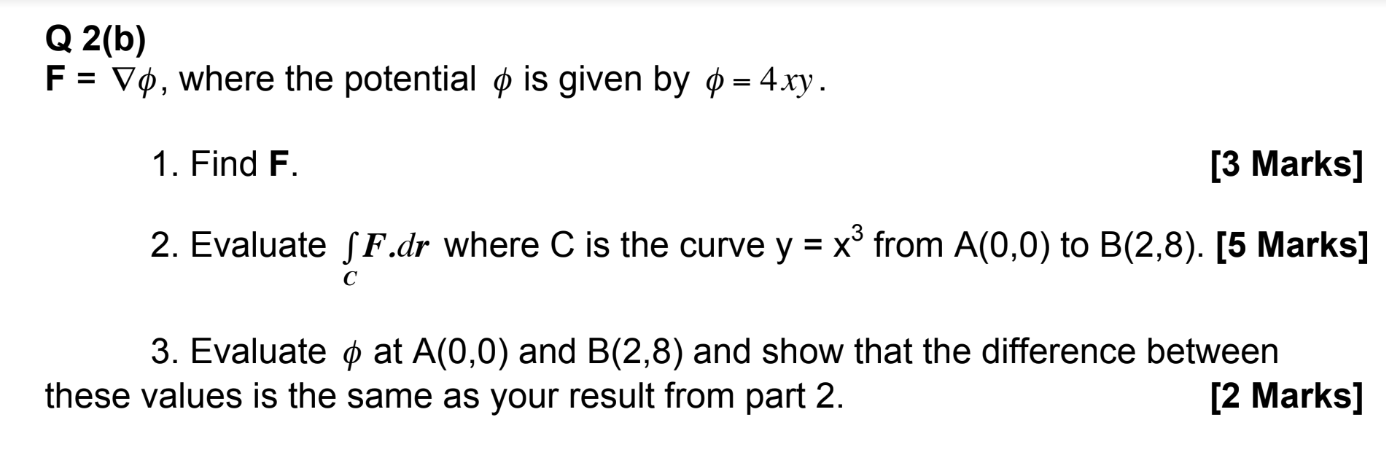 Solved Q 2 B F Vo Where The Potential O Is Given By O Chegg Com