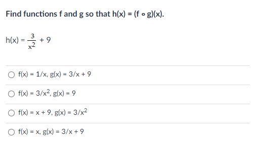 Solved Find Functions F And G So That H X F∘g X