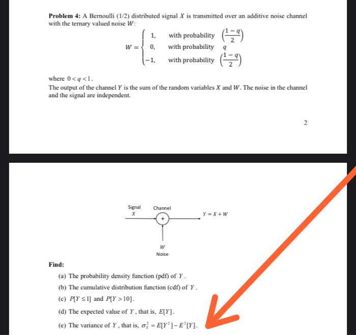 Solved Problem 4 A Bernoulli 1 2 Distributed Signal X Chegg Com