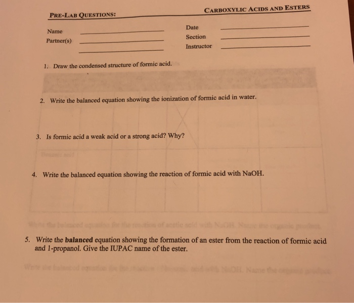 Solved CARBOXYLIC ACIDS AND ESTERS PRE-LAB QUESTIONS: Date | Chegg.com