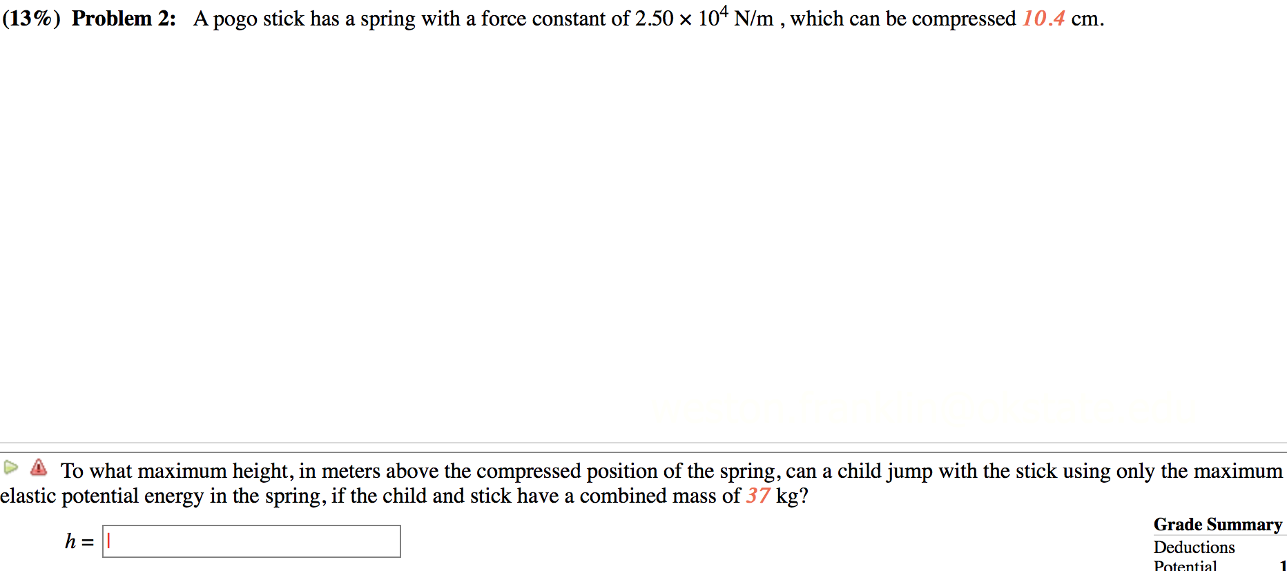 Solved (13) Problem 2 A pogo stick has a spring with a