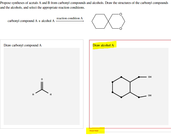 Solved Propose Syntheses Of Acetals A And B From Carbonyl | Chegg.com