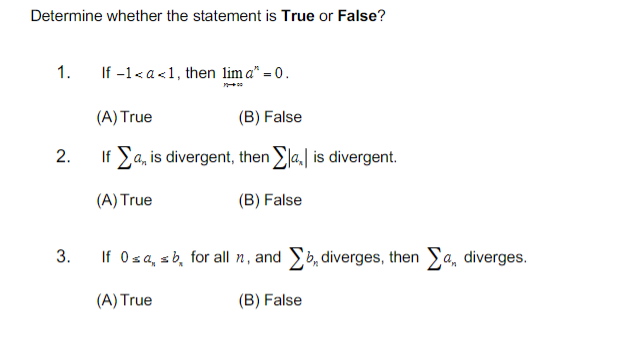 Solved Determine whether the statement is True or False? 1. | Chegg.com