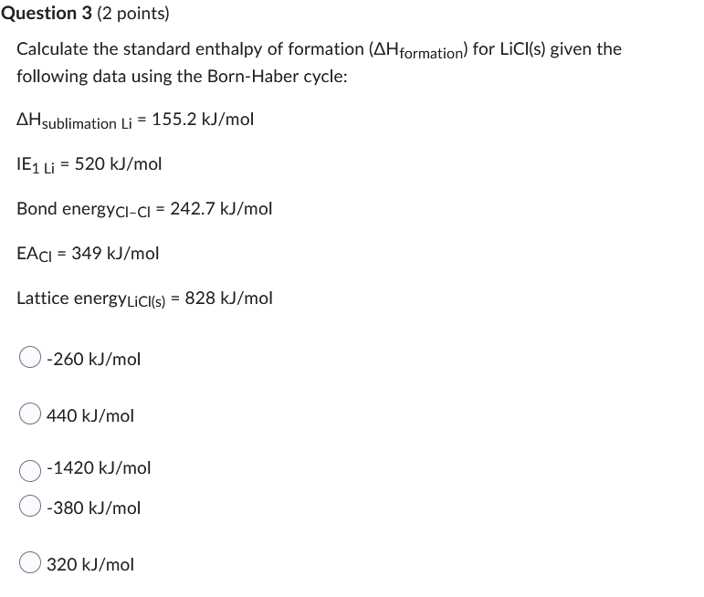 Solved Question 3 (2 Points) Calculate The Standard Enthalpy | Chegg.com