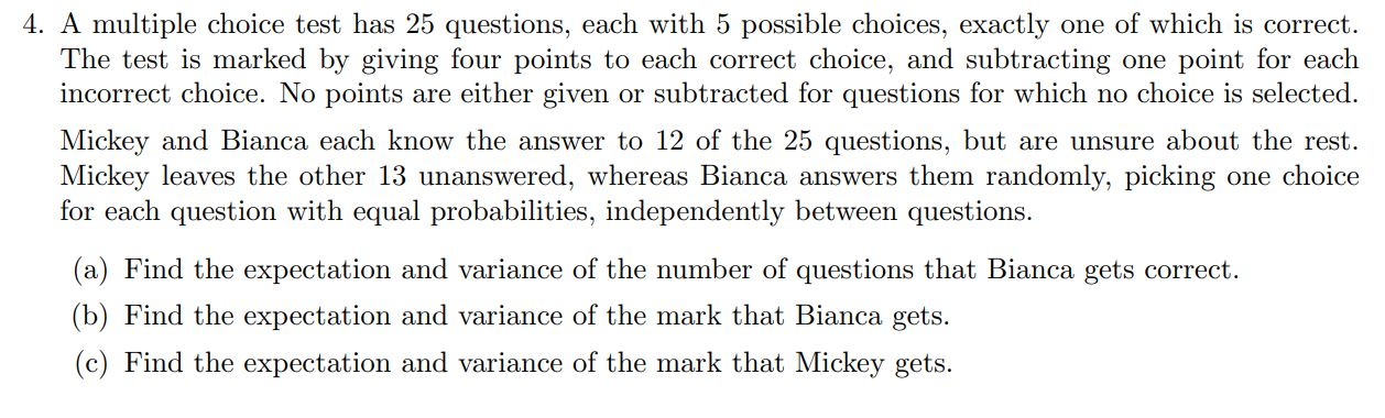 Solved 4 A Multiple Choice Test Has 25 Questions Each With Chegg Solved 4 A Multiple Choice Test Has 25 Questions Each With Chegg