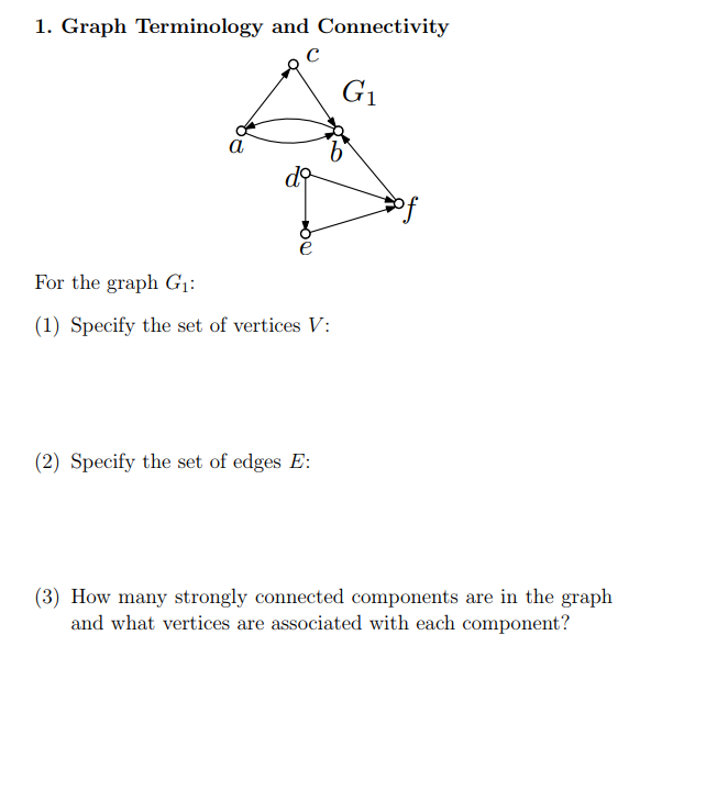 Solved 1. Graph Terminology and Connectivity of For the | Chegg.com