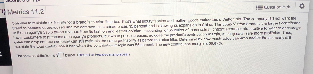 Solved Problem 1: Louis Vuitton Price Increase One way to