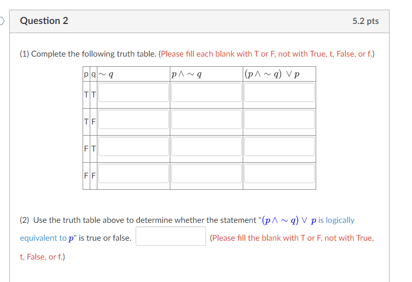 Solved (1) Complete the following truth table. (Please fill | Chegg.com