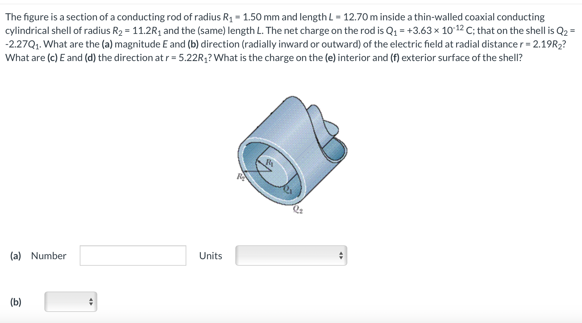 Solved The figure is a section of a conducting rod of radius | Chegg.com