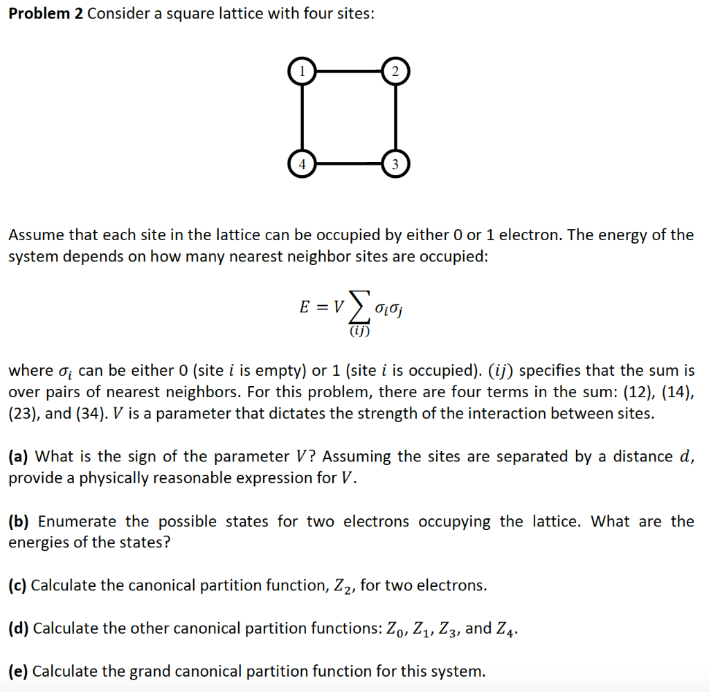 Problem 2 Consider a square lattice with four sites: | Chegg.com