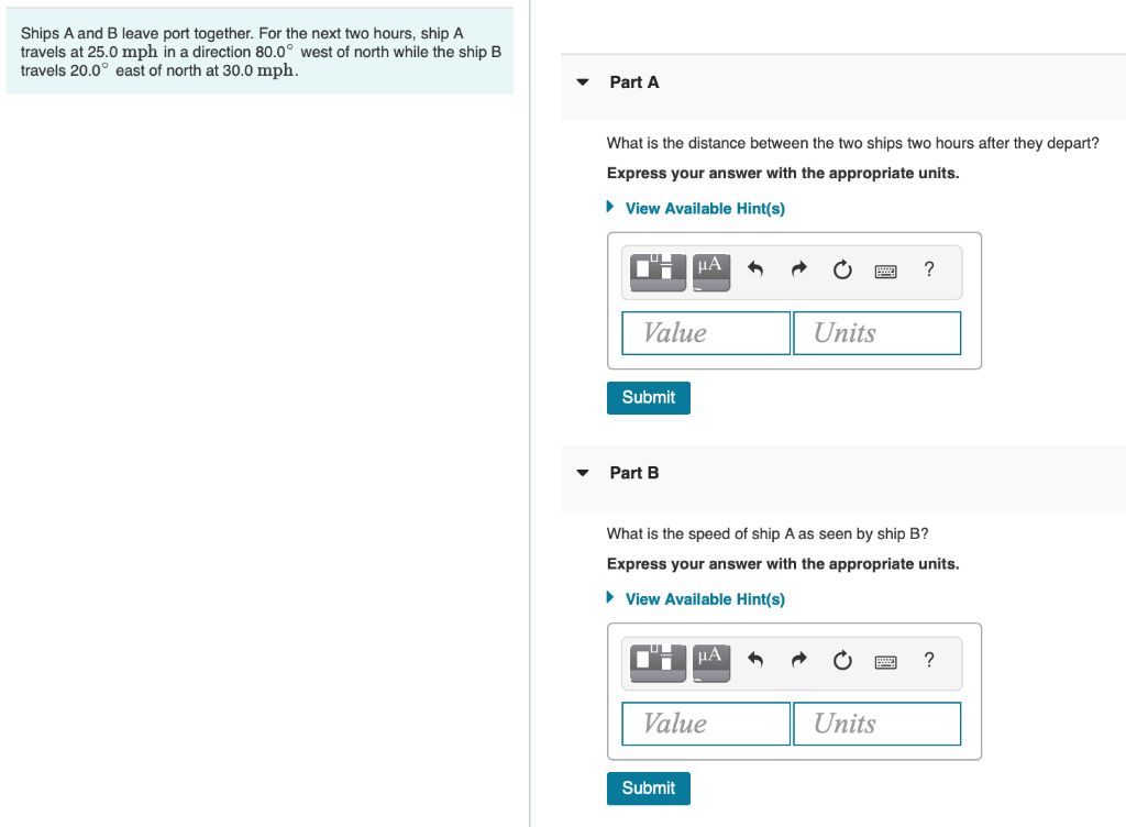 Solved Ships A And B Leave Port Together. For The Next Two | Chegg.com