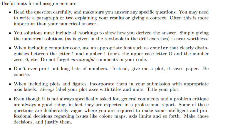 Useful hints for all assignments are: • Read the | Chegg.com