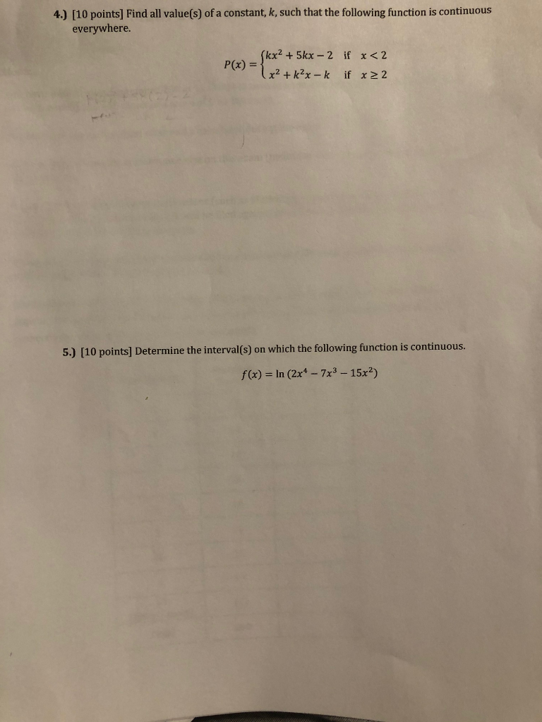 Solved 4.) [10 points) Find all value(s) of a constant, k, | Chegg.com