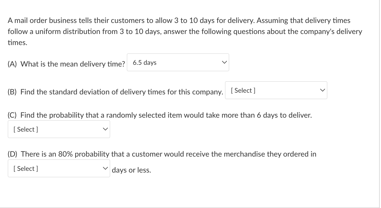Solved A mail order business tells their customers to allow