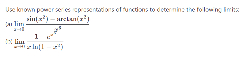 Solved Use known power series representations of functions | Chegg.com