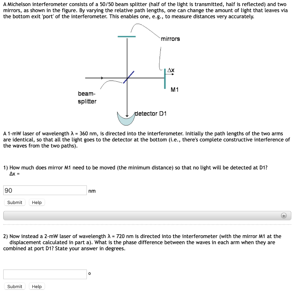 Solved A Michelson interferometer consists of a 50/50 beam | Chegg.com