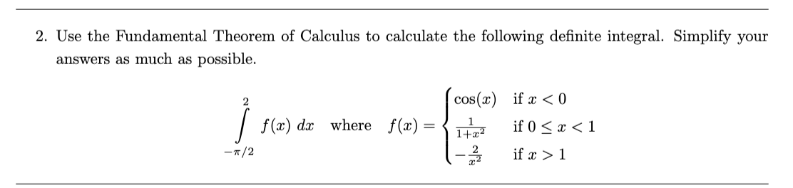 Solved 2. Use the Fundamental Theorem of Calculus to | Chegg.com