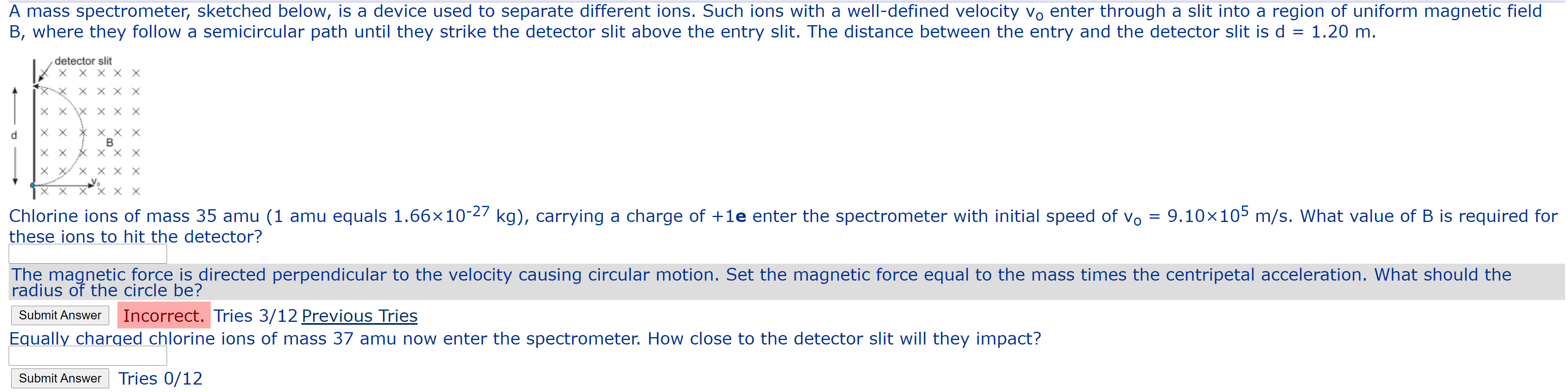 Solved A Mass Spectrometer, Sketched Below, Is A Device Used 