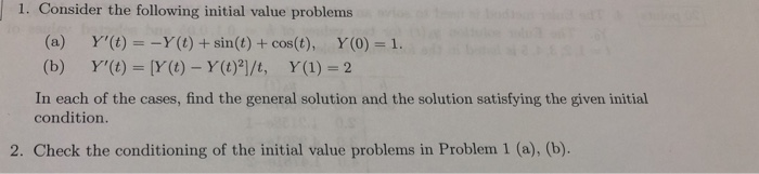 Solved 1. Consider the following initial value problems (a) | Chegg.com