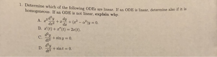Solved 1. Determine which of the following ODEs are linear. | Chegg.com