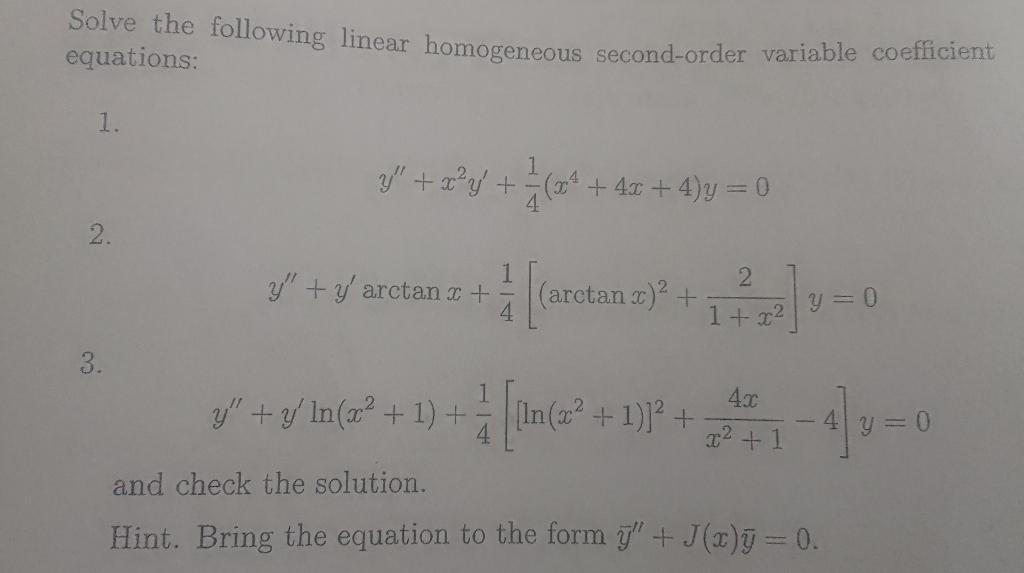 Solved solve the following linear homogeneous second order chegg