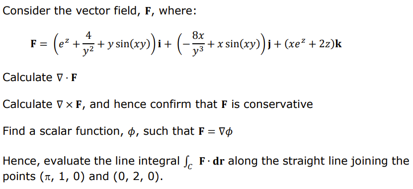 Solved Consider The Vector Field Mathbf F Whe 4917