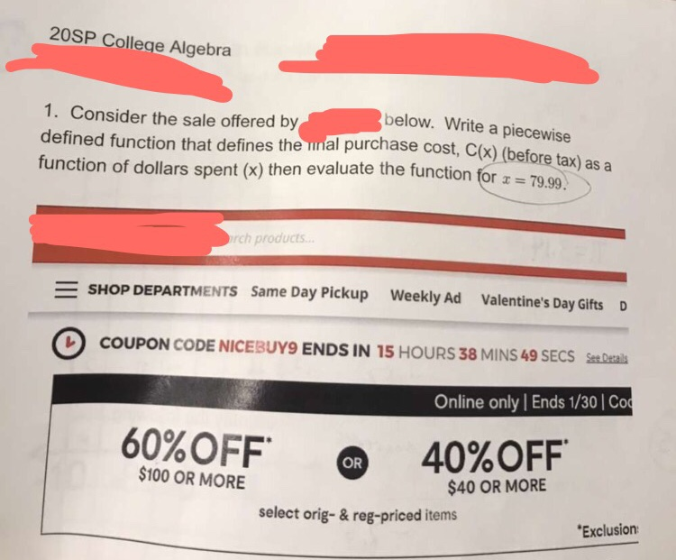 Solved 20SP College Algebra 1. Consider the sale offered by