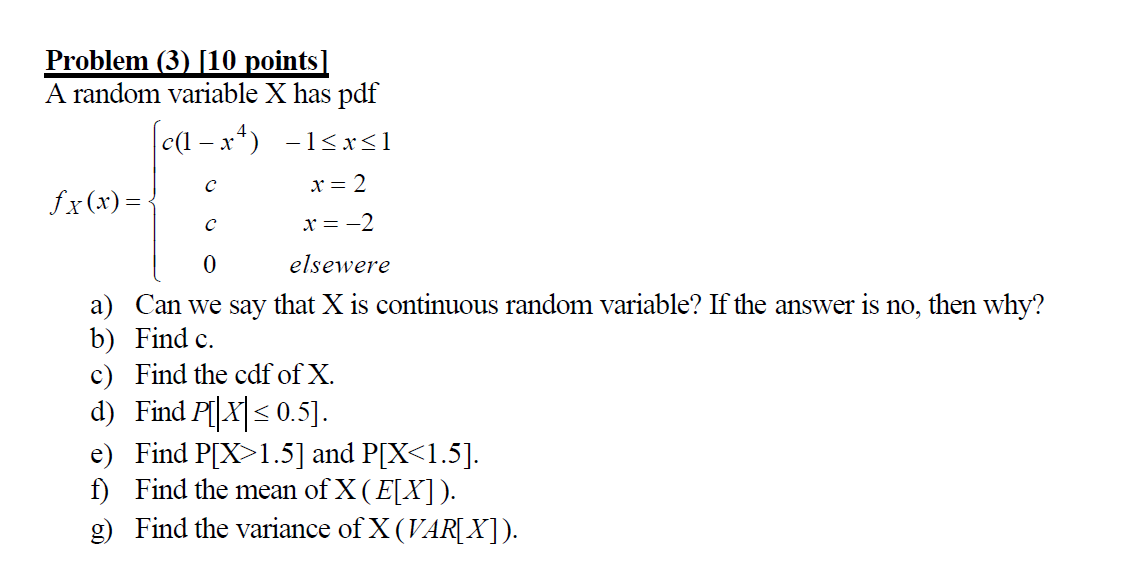 Solved Problem 3 10 Points A Random Variable X Has Pd Chegg Com