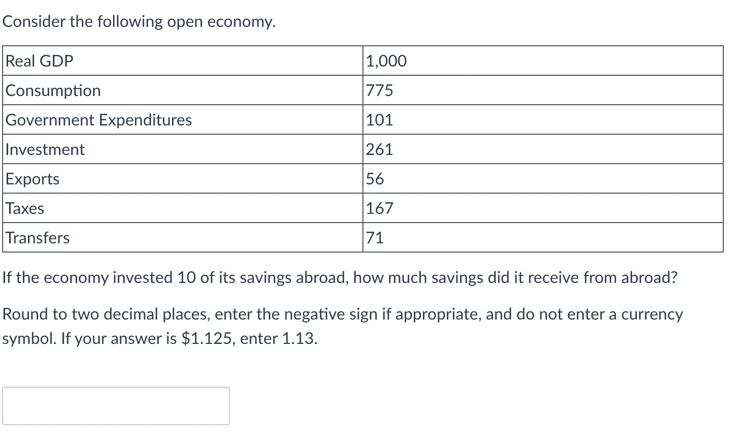 Solved Consider The Following Open Economy. If The Economy | Chegg.com