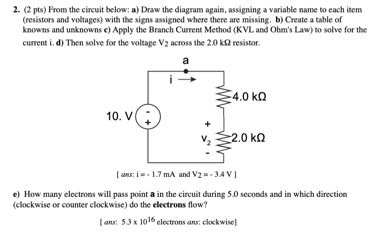 Solved (2 ﻿pts) ﻿From the circuit below: a) ﻿Draw the | Chegg.com