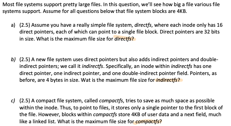 Solved Most file systems support pretty large files. In this | Chegg.com