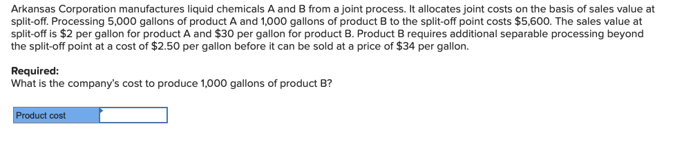 Solved Arkansas Corporation Manufactures Liquid Chemicals A | Chegg.com