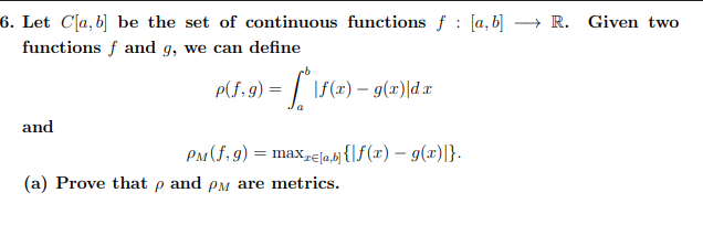 Solved Let C[a,b] Be The Set Of Continuous Functions | Chegg.com