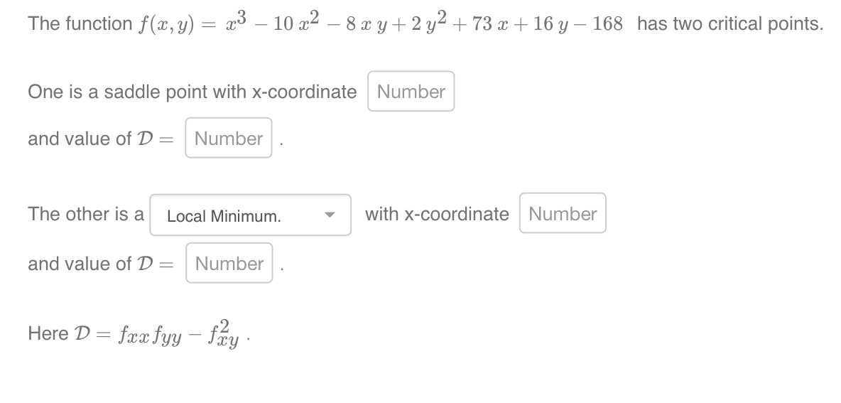 Solved The Function F X Y X3−10x2−8xy 2y2 73x 16y−168 Has