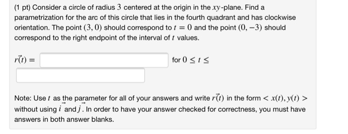 Solved (1 pt) Consider a circle of radius 3 centered at the | Chegg.com