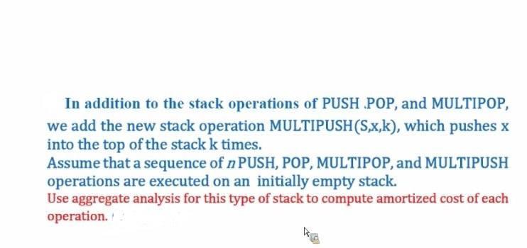 Solved In addition to the stack operations of PUSH POP, and | Chegg.com